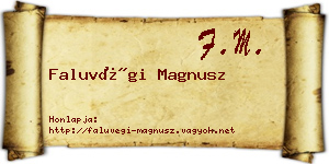 Faluvégi Magnusz névjegykártya